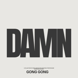 Damn (Gong Gong)