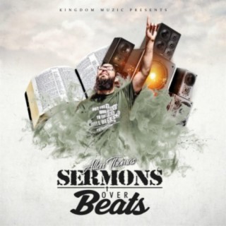 Sermons Over Beats