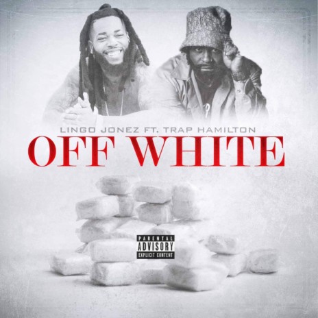 Off White ft. Trap Hamilton | Boomplay Music