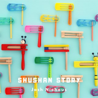 Shushan Story