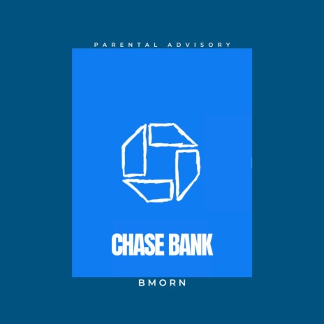 Chase Bank | Boomplay Music