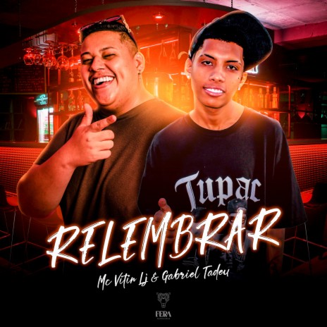 Relembrar ft. Gabriel Tadeu | Boomplay Music