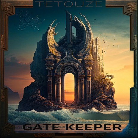 Gate keeper