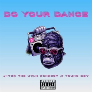 Do Your Dance (feat. Young Dev)