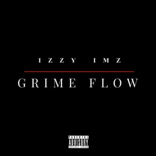 Grime Flow