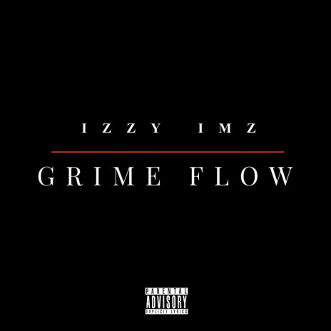 Grime Flow | Boomplay Music