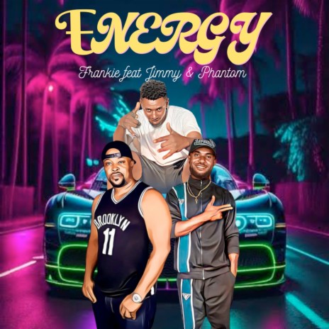 Energy ft. jimmy & Phantom | Boomplay Music
