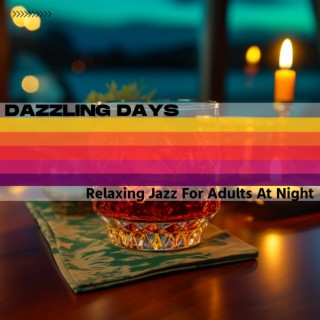 Relaxing Jazz for Adults at Night