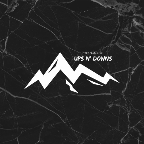 Ups N' Downs (feat. M4NU)
