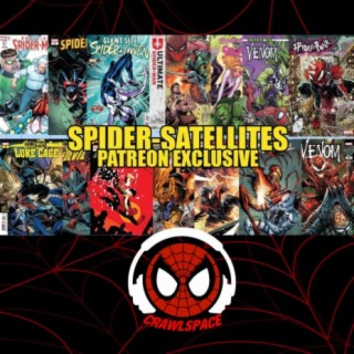 Podcast #822 Spider-Satellites Patreon Exclusive