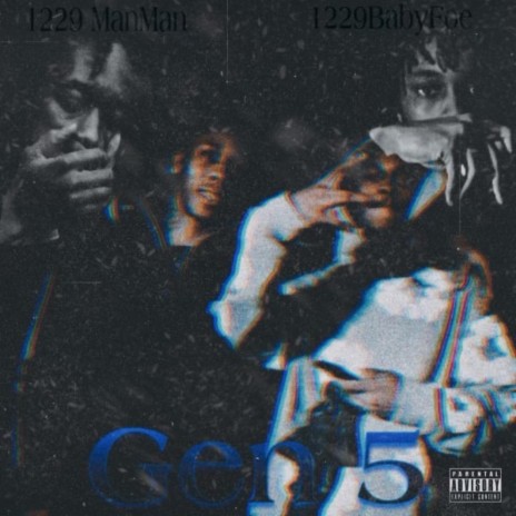 Gen 5 ft. 1229BabyFoe | Boomplay Music