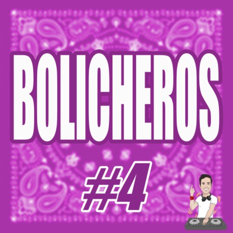Bolicheros #4