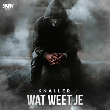 Wat Weet Je | Boomplay Music