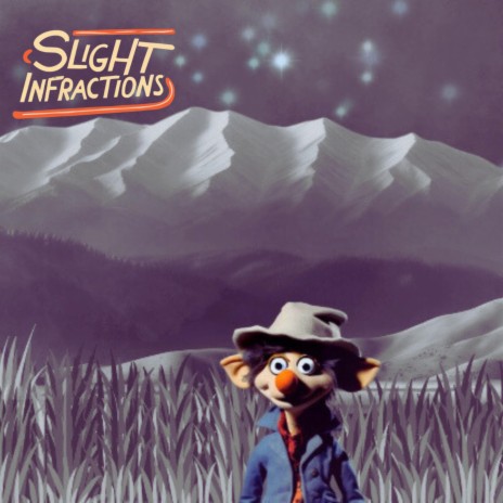 Slight Infractions | Boomplay Music