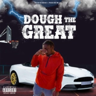 Dough The Great