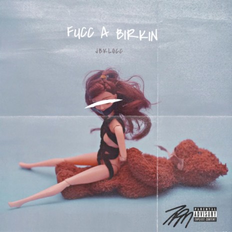 Fucc a birkin | Boomplay Music