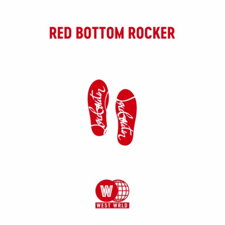 Red Bottom Rocker | Boomplay Music