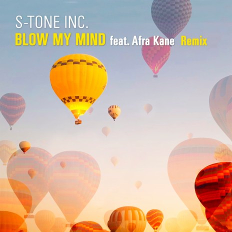 Blow My Mind (Remix) ft. Afra Kane | Boomplay Music