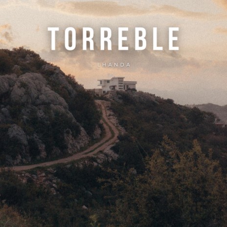 Torreble | Boomplay Music