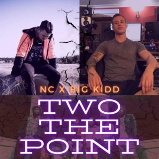 TWO THE POINT