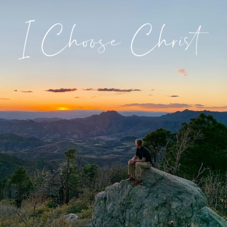 I Choose Christ (feat. Carter Chipman)