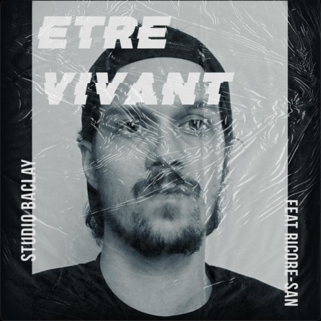 Etre vivant ft. Ricoré-San | Boomplay Music