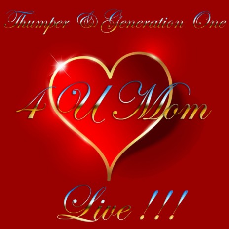 4 U Mom (Live) | Boomplay Music