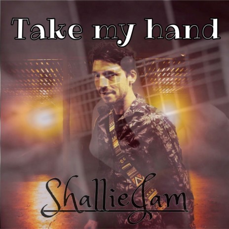 Take My Hand | Boomplay Music