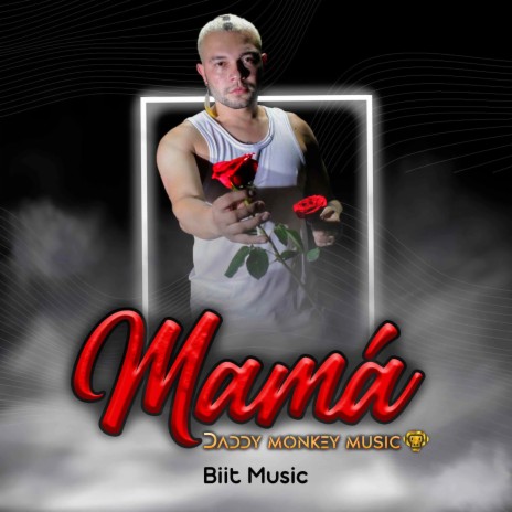 Mamá ft. Biit Music