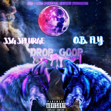 Drop Goop ft. O.B. Fly | Boomplay Music