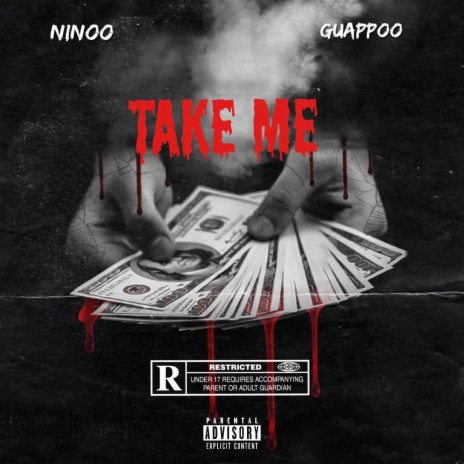 Take Me ft. Guappoo