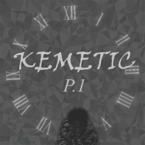 KEMETIC, Pt. 1 (up) | Boomplay Music