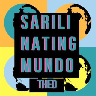 Sarili Nating Mundo