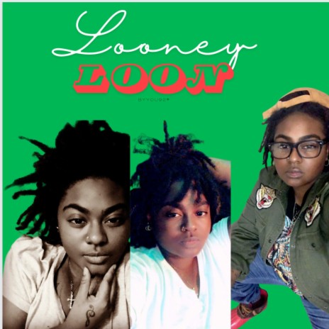 Looney Loon | Boomplay Music