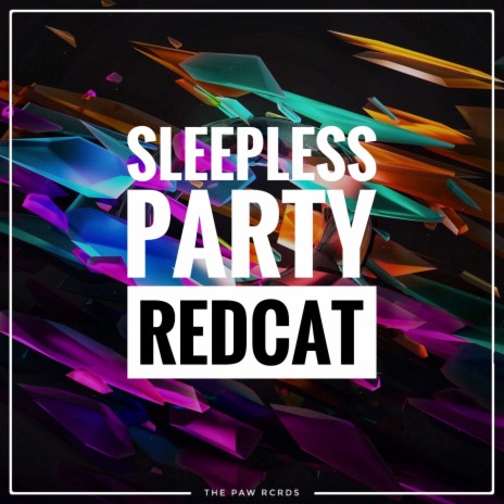 Sleepless Party | Boomplay Music