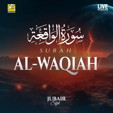 Surah Al-Waqiah (Live Version) | Boomplay Music