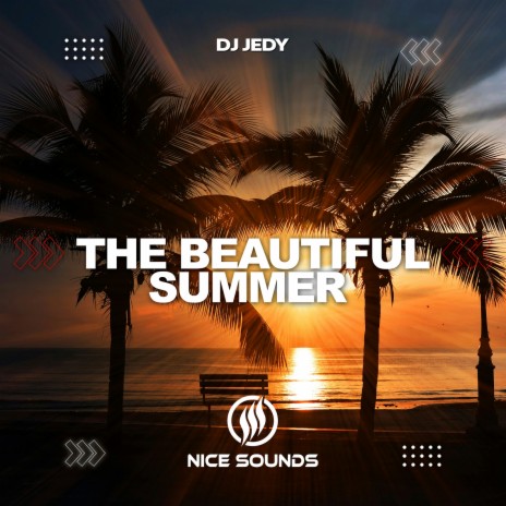 The Beautiful Summer | Boomplay Music