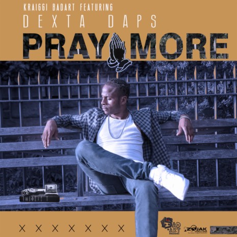 Pray More ft. Dexta Daps