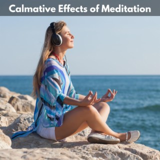Calmative Effects of Meditation