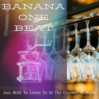 Jazz Bgm to Listen to at the Counter at Night