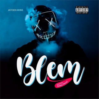 Blem lyrics | Boomplay Music