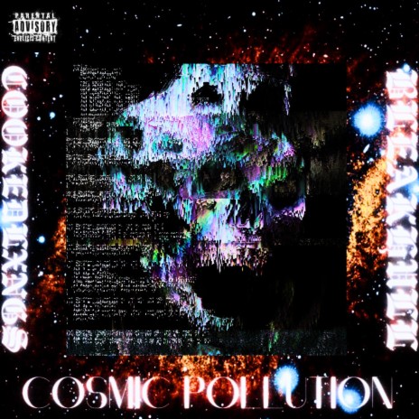 COSMIC POLLUTION ft. BLEAKHULL | Boomplay Music