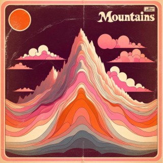 Mountains lyrics | Boomplay Music