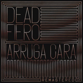 Arruga Cara (Remastered)