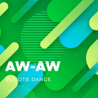 Aw-Aw lyrics | Boomplay Music