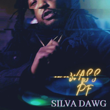 Silva Dawg | Boomplay Music