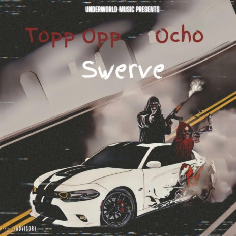 Swerve ft. The Official Topp Opp | Boomplay Music