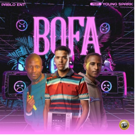Bofa ft. Yung Spark | Boomplay Music