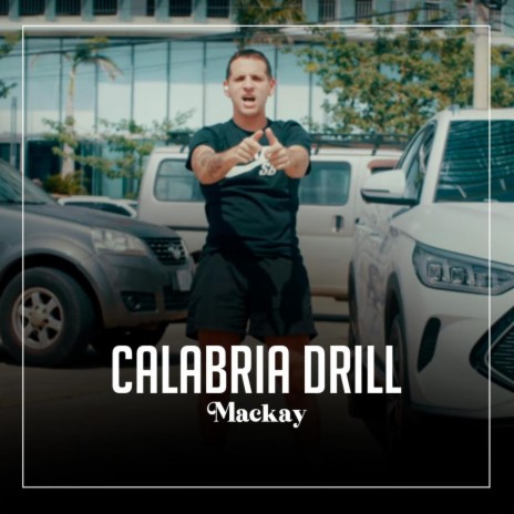 Calabria Drill | Boomplay Music