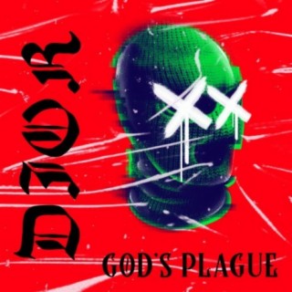 GOD'S PLAGUE